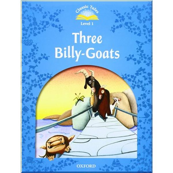 

Three Billy-Goats. Peter Christen Asbjornsen Sue Arengo. ISBN:9780194238861