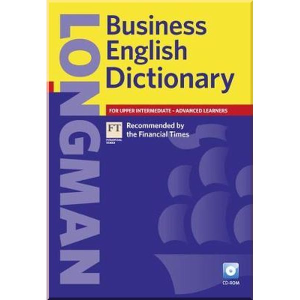 

Longman Business English Dictionary + CD-ROM. Pearson. ISBN:9781405852593