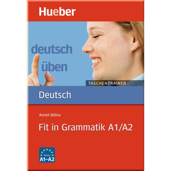 

Deutsch uben Taschentrainer: Fit in Grammatik A1/A2. Anneli Billina. ISBN:9783193574930