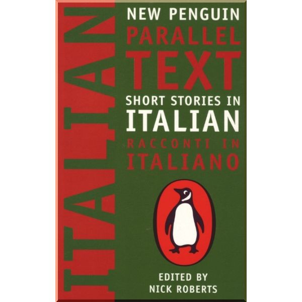 

Short Stories in Italian. Goffredo Parise, Dacia Maraini. ISBN:9780140265408