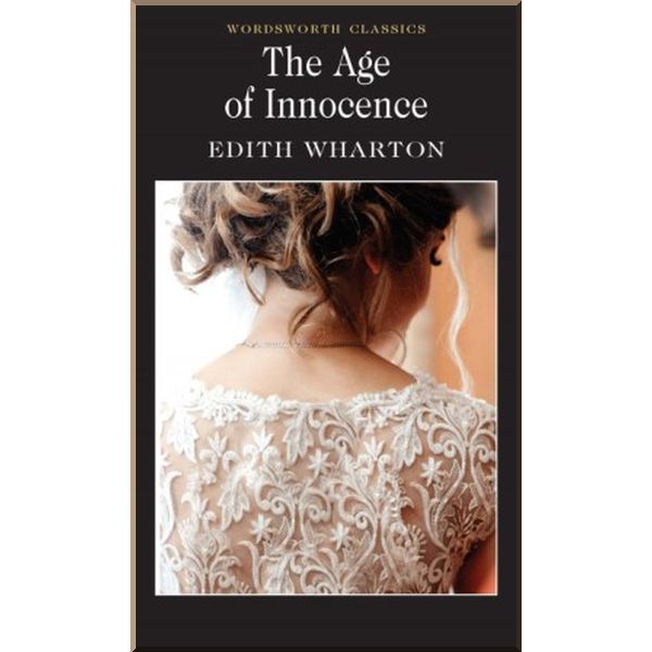 

The Age of Innocence. Edith Wharton. ISBN:9781853262104