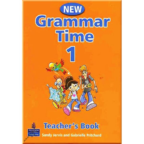 

Grammar Time 1 Teacher's Book. Sandy Jervis, Gabrielle Pritchard. ISBN:9781405852678