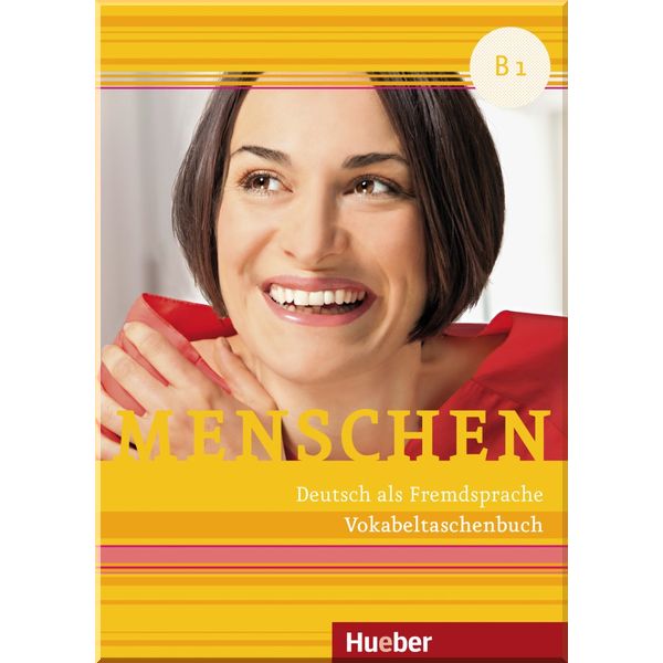 

Menschen B1 Vokabeltaschenbuch. Daniela Niebisch. ISBN:9783197319032