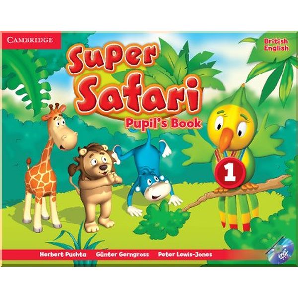 

Super Safari 1 Pupil's Book with DVD-ROM. Herbert Puchta, Gunter Gerngross. ISBN:9781107476677
