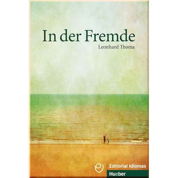 

In der Fremde. Leonhard Thoma. ISBN:9783190317356