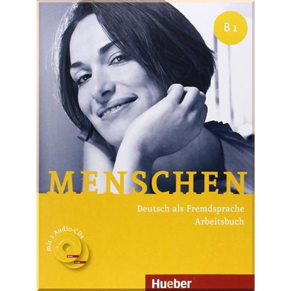 

Menschen B1 Arbeitsbuch mit Audio-CDs. Sabine Glas-Peters, Anna Breitsameter. ISBN:9783191119034