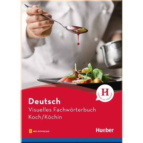 

Visuelles Fachworterbuch: Koch/Kochin. Gabriele Matthes, Cornelia Gruter. ISBN:9783190574803