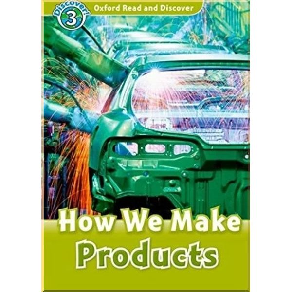 

How We Make Products. Alex Raynham. ISBN:9780194643832