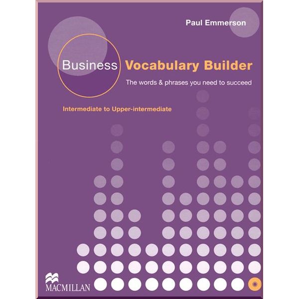 

Business Vocabulary Builder with Audio CD. Paul Emmerson. ISBN:9780230716841