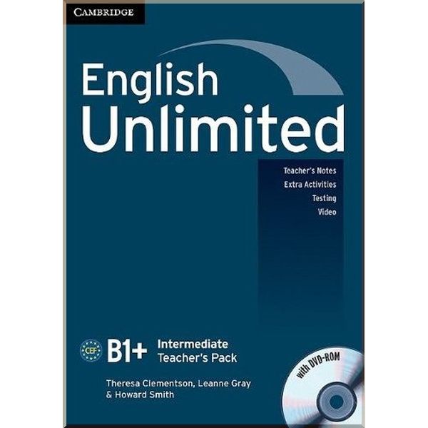 

English Unlimited Intermediate Teacher's Pack with DVD-ROM. Leanne Gray, Howard Smith. ISBN:9780521157179