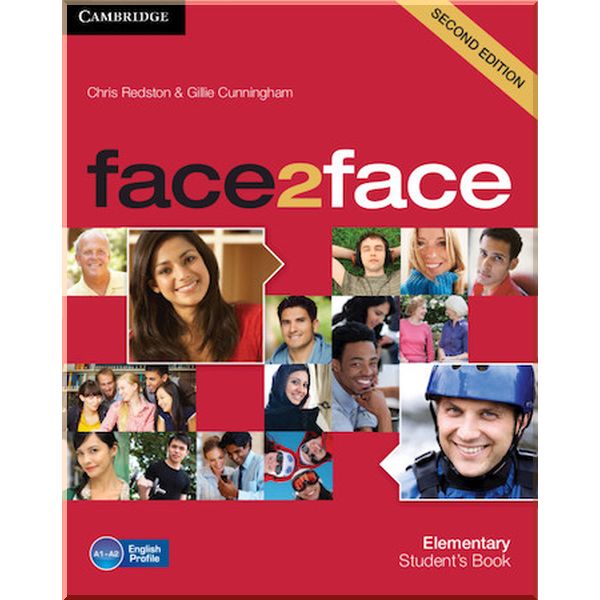 

face2face Second Edition Elementary Student's Book. Gillie Cunningham, Chris Redston. ISBN:9781108733342