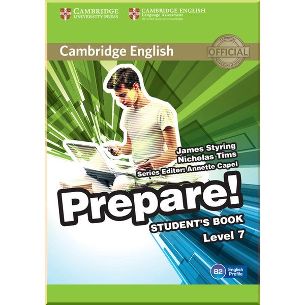 

Cambridge English Prepare! 7 Student's Book. James Styring, Annette Capel. ISBN:9780521180368