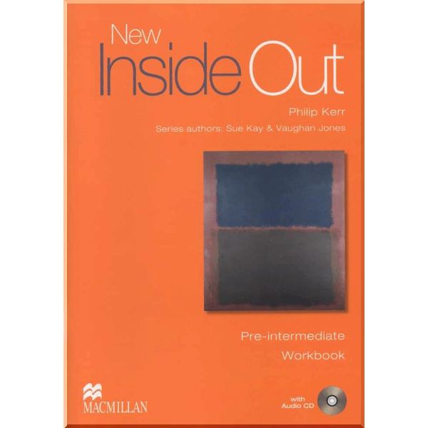 

New Inside Out Pre-Intermediate Workbook with key and Audio CD. Sue Kay, Philip Kerr. ISBN:9781405099646