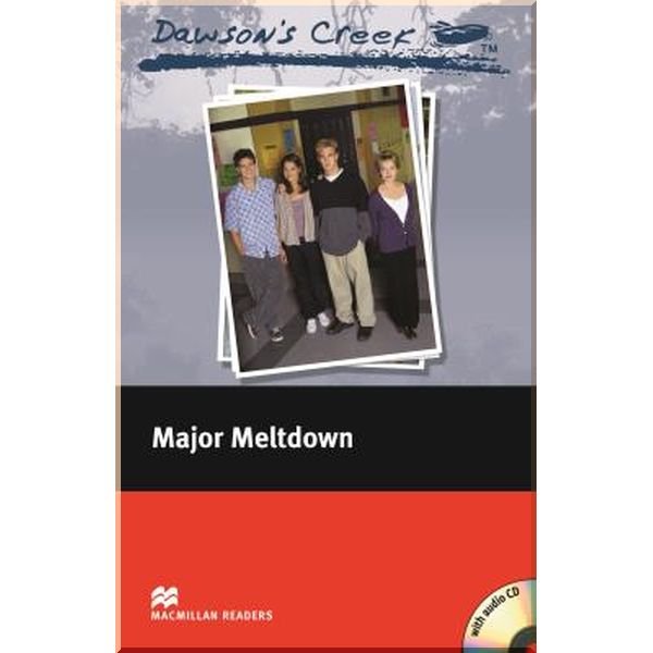 

Dawson's Creek: Major Meltdown with Audio CD. Kevin Williamson. ISBN:9781405076463