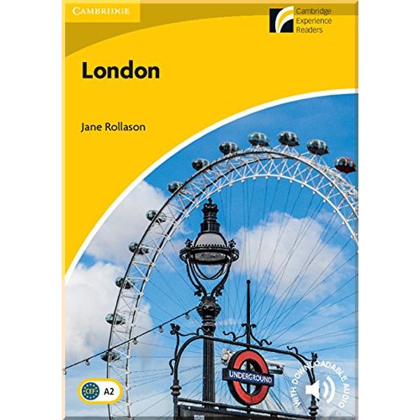 

London with Downloadable Audio. Jane Rollason. ISBN:9781107615212