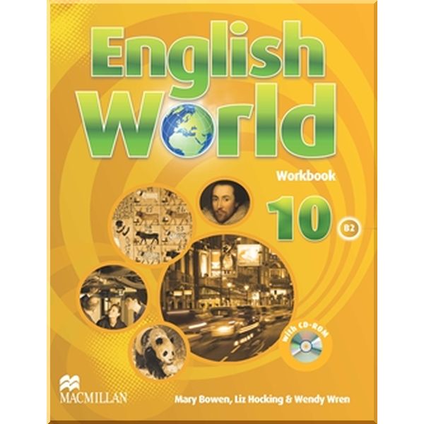 

English World 10 Workbook with CD-ROM. Liz Hocking, Mary Bowen. ISBN:9780230441347