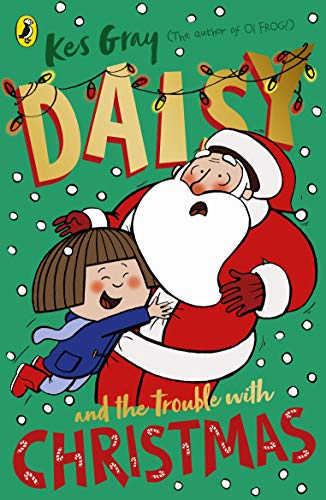 

Daisy and the Trouble with Christmas (4372472)