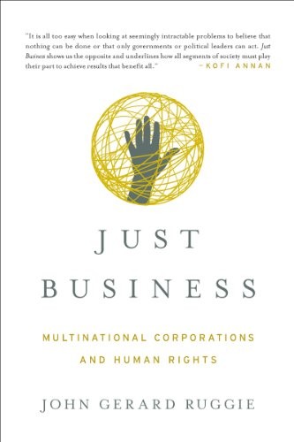 

Just Business. Multinational Corporations and Human Rights