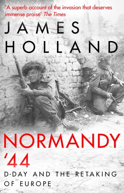 

Normandy 44. D-Day and the Battle for France