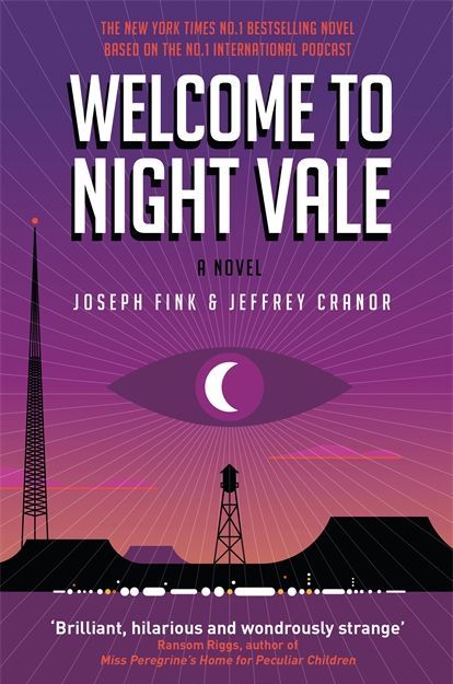 

Welcome to Night Vale: A Novel