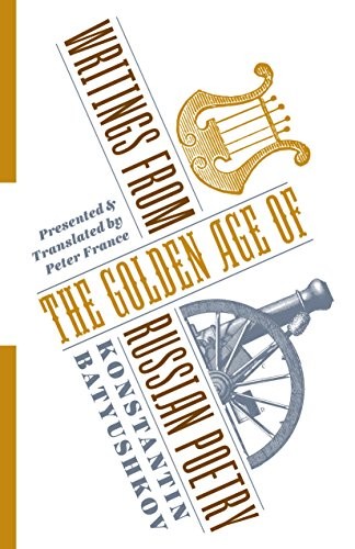 

Writings from the Golden Age of Russian Poetry