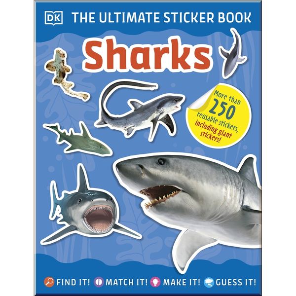 

DK Ultimate Sticker Book Sharks. Dorling Kindersley. ISBN:9780241467060