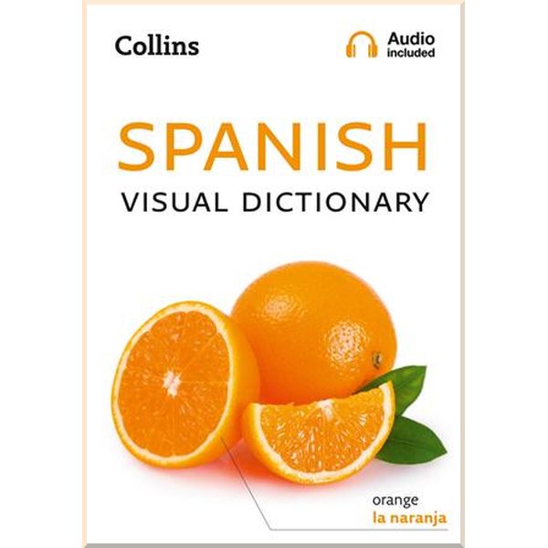 

Spanish Visual Dictionary. Collins. ISBN:9780008290320