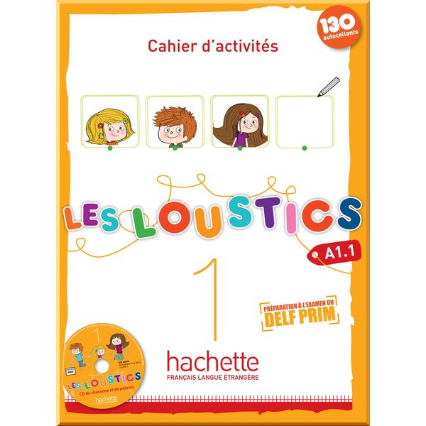 

Les Loustics 1 Cahier d'activites avec CD audio. Hugues Denisot, Marianne Capouet. ISBN:9782011559050