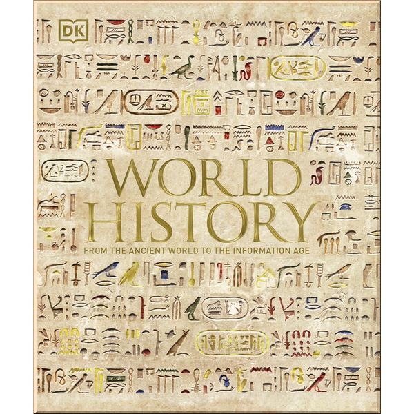 

DK World History. Philip Parker. ISBN:9780241457856