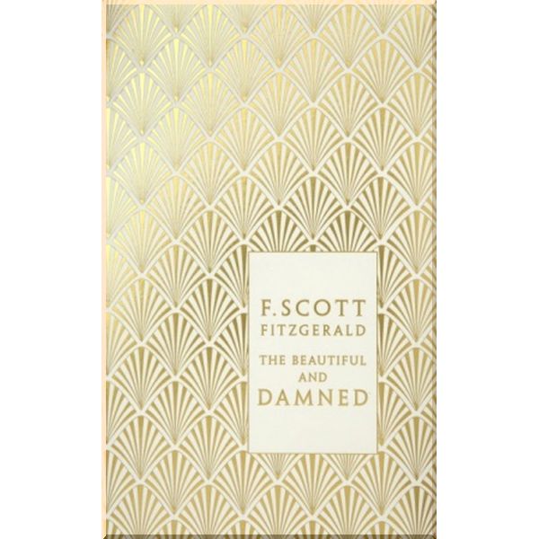 

The Beautiful and Damned. F. Scott Fitzgerald. ISBN:9780141194073