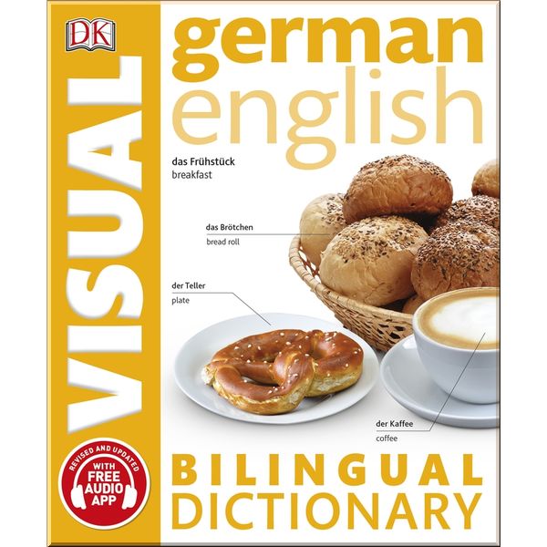 

DK German-English Bilingual Visual Dictionary. Dorling Kindersley. ISBN:9780241292457