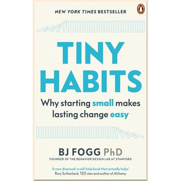 

Tiny Habits. B. J. Fogg. ISBN:9780753553244