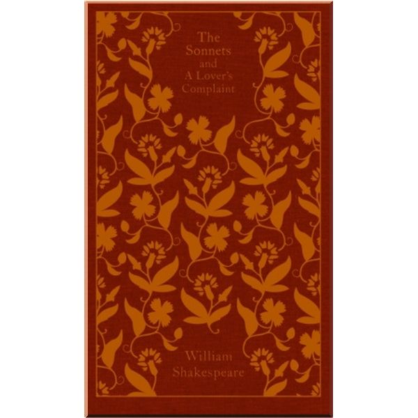 

The Sonnets and a Lover's Complaint. William Shakespeare. ISBN:9780141192574