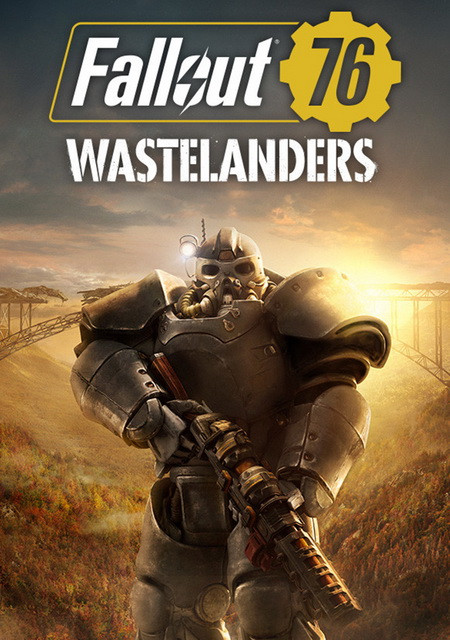 

Fallout 76: Wastelanders (Bethesda)