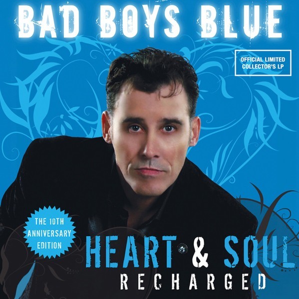 

BAD BOYS BLUE – Heart & Soul