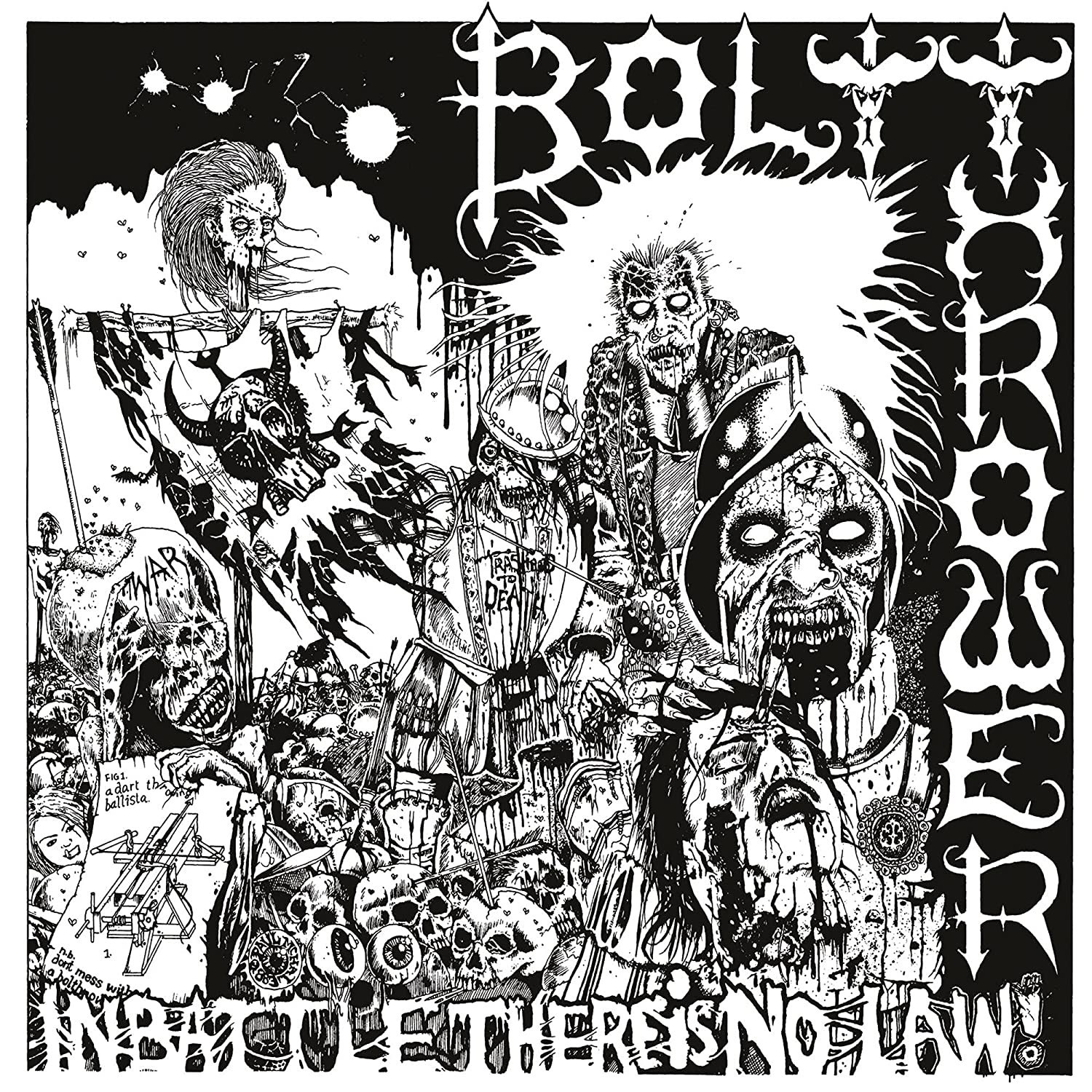 

BOLT THROWER – In Battle There Is No Law!