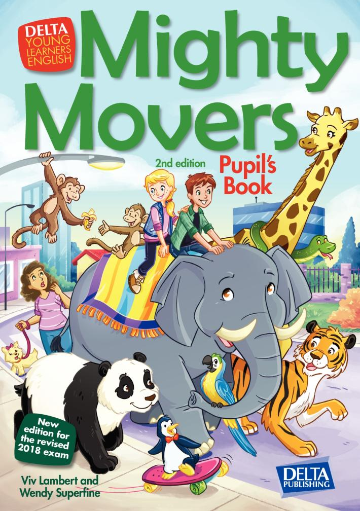 

Учебное пособие Delta Publishing Mighty Movers!, Pupil`s book - Viv Lambert