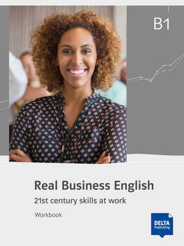 

Рабочая тетрадь Delta Publishing Real Business English B1, Workbook - Hasel Grunewald