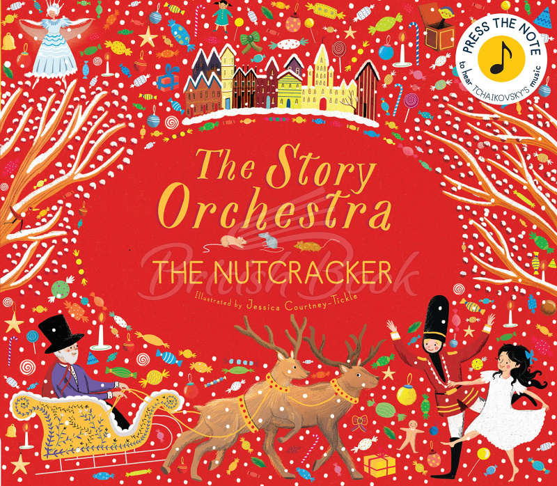 

Книга The Story Orchestra: The Nutcracker