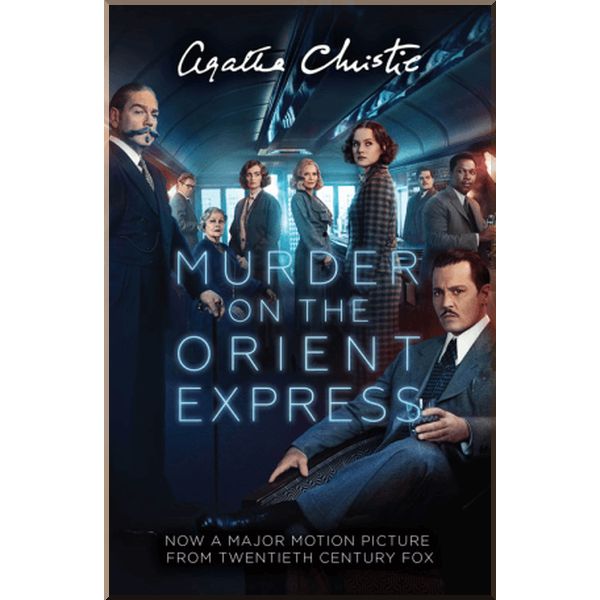 

Murder on the Orient Express (Book 10) (Film Tie-in Edition). Agatha Christie. ISBN:9780008226671