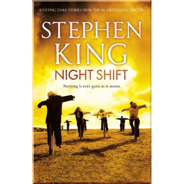 

Night Shift. Stephen King. ISBN:9781444723199