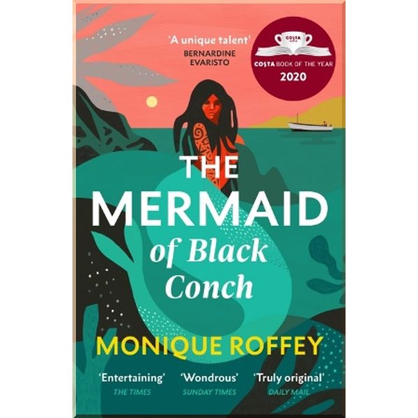 

The Mermaid of Black Conch. Monique Roffey. ISBN:9781529115499