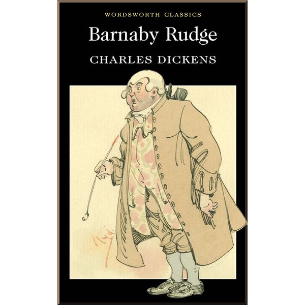

Barnaby Rudge. Charles Dickens. ISBN:9781853267390