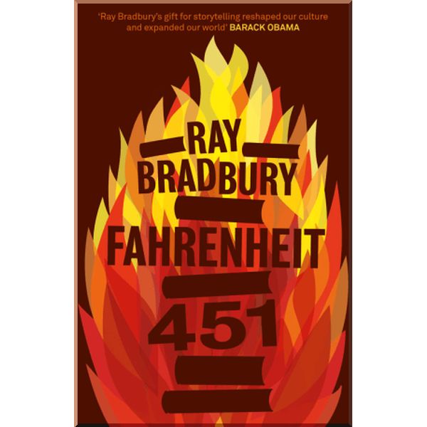

Fahrenheit 451. Ray Bradbury. ISBN:9780006546061