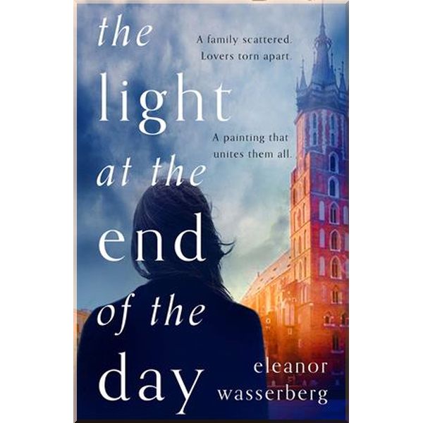 

The Light at the End of the Day. Eleanor Wasserberg. ISBN:9780008164157