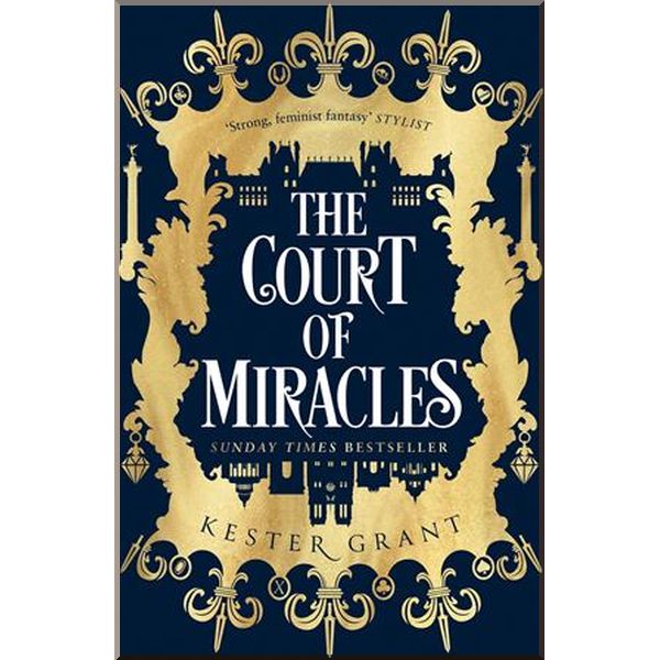 

The Court of Miracles. Kester Grant. ISBN:9780008254803