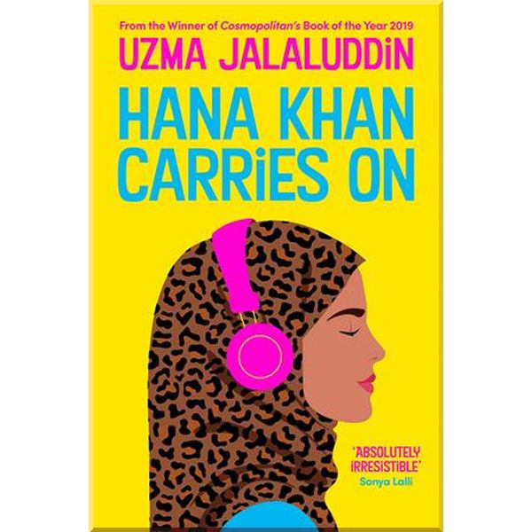 

Hana Khan Carries On. Uzma Jalaluddin. ISBN:9781838953560
