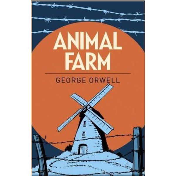 

Animal Farm, Arcturus Essential Orwell. George Orwell. ISBN:9781785996238