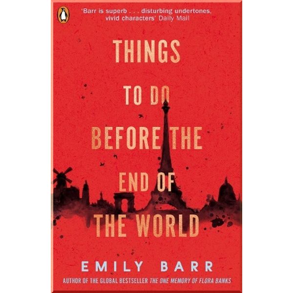 

Things to do Before the End of the World. Emily Barr. ISBN:9780241345276