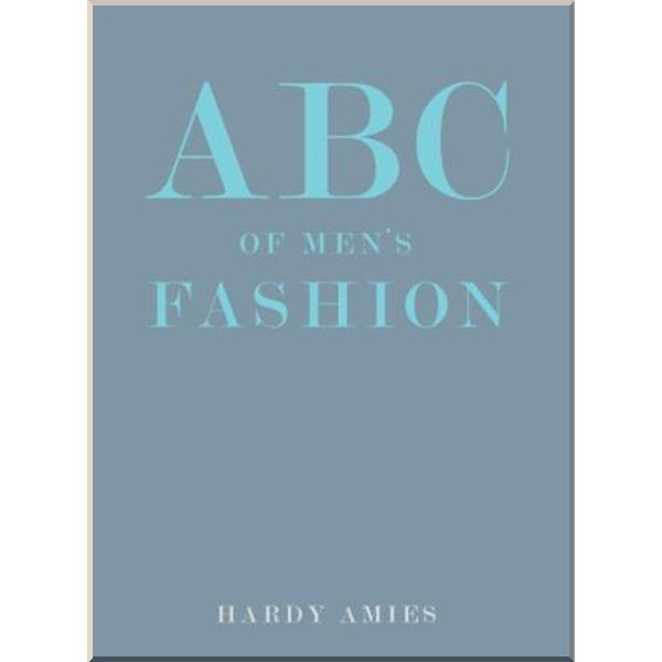 

ABC of Men's Fashion. Hardy Amies. ISBN:9781851775569